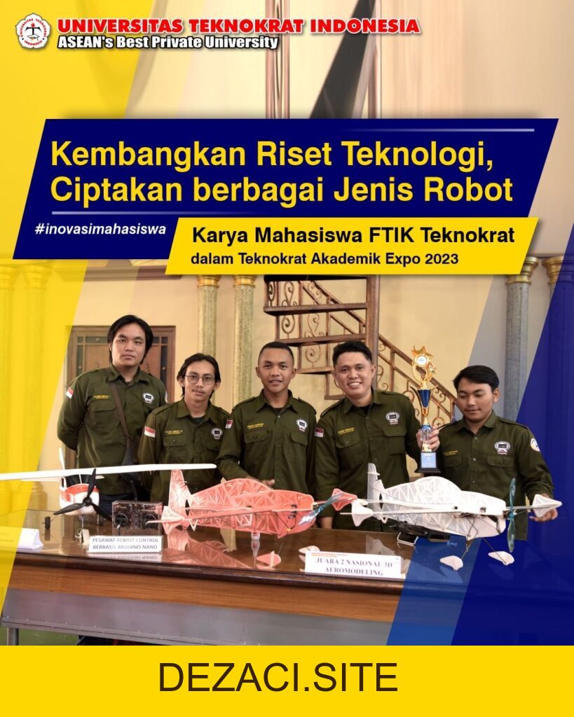 STUDENTS AND LECTURERS DEVELOP TECHNOLOGY RESEARCH AND CREATE VARIOUS TYPES OF ROBOTS – Center of Excellence - dezaci