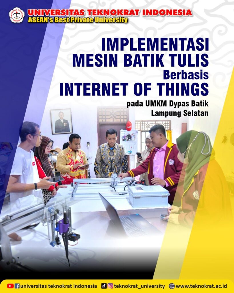 Implementation of Internet of Things-based Batik-Writing-Machine at MSMEs Dypas Batik South Lampung – Center of Excellence - dezaci