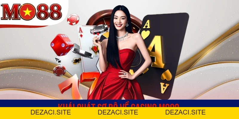 Casino MO88 - Nền Tảng Cung Cấp Game Sòng Bạc Top Đầu - dezaci
