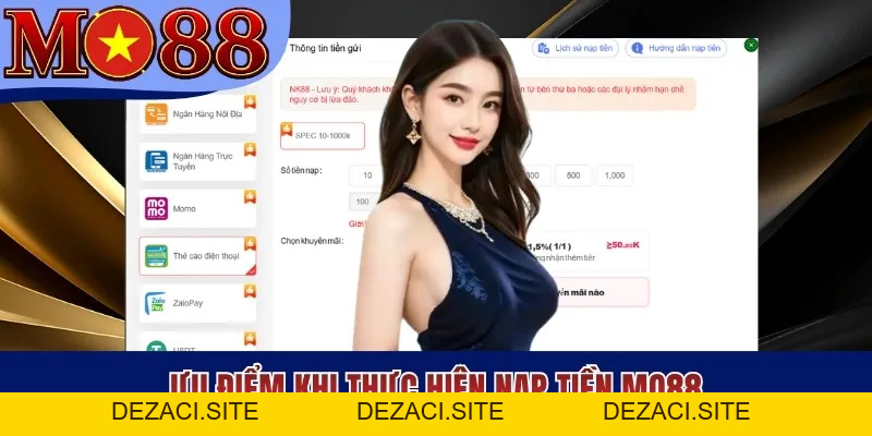 Nạp Tiền MO88 - Đa Dạng Phương Thức Hiện Đại, An Toàn - dezaci